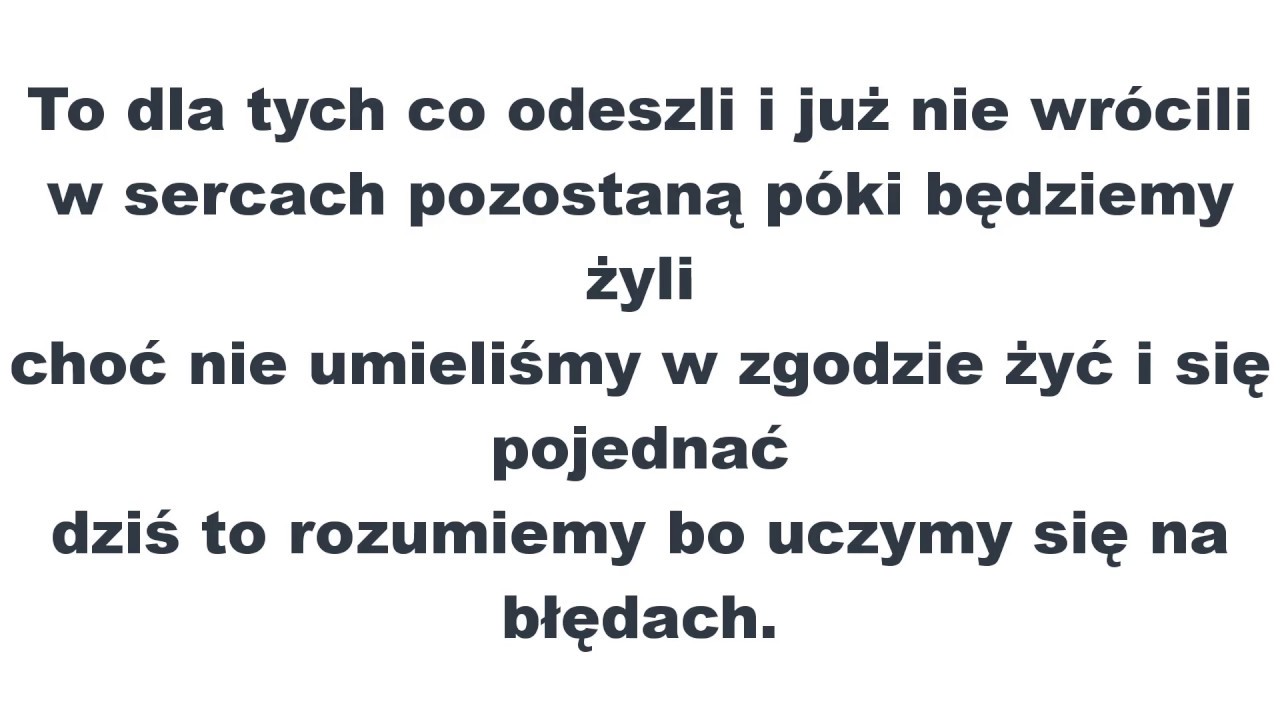 Verba Dla Tych Co Odeszli Tekst
