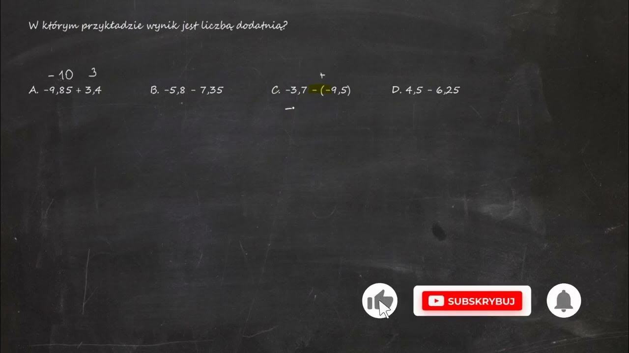 W którym przykładzie wynik jest liczbą dodatnią? A. -9,85 + 3,4 B. -5,8 Oblicz Sprawdź Wyniki Za Pomocą Dodawania