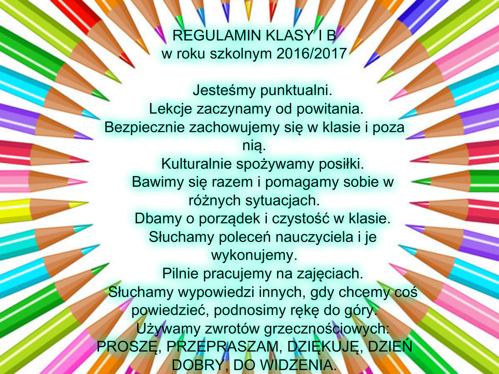 W naszej klasie - blog klasy I b : Regulamin klasy I b Regulamin Klasowy W Obrazkach