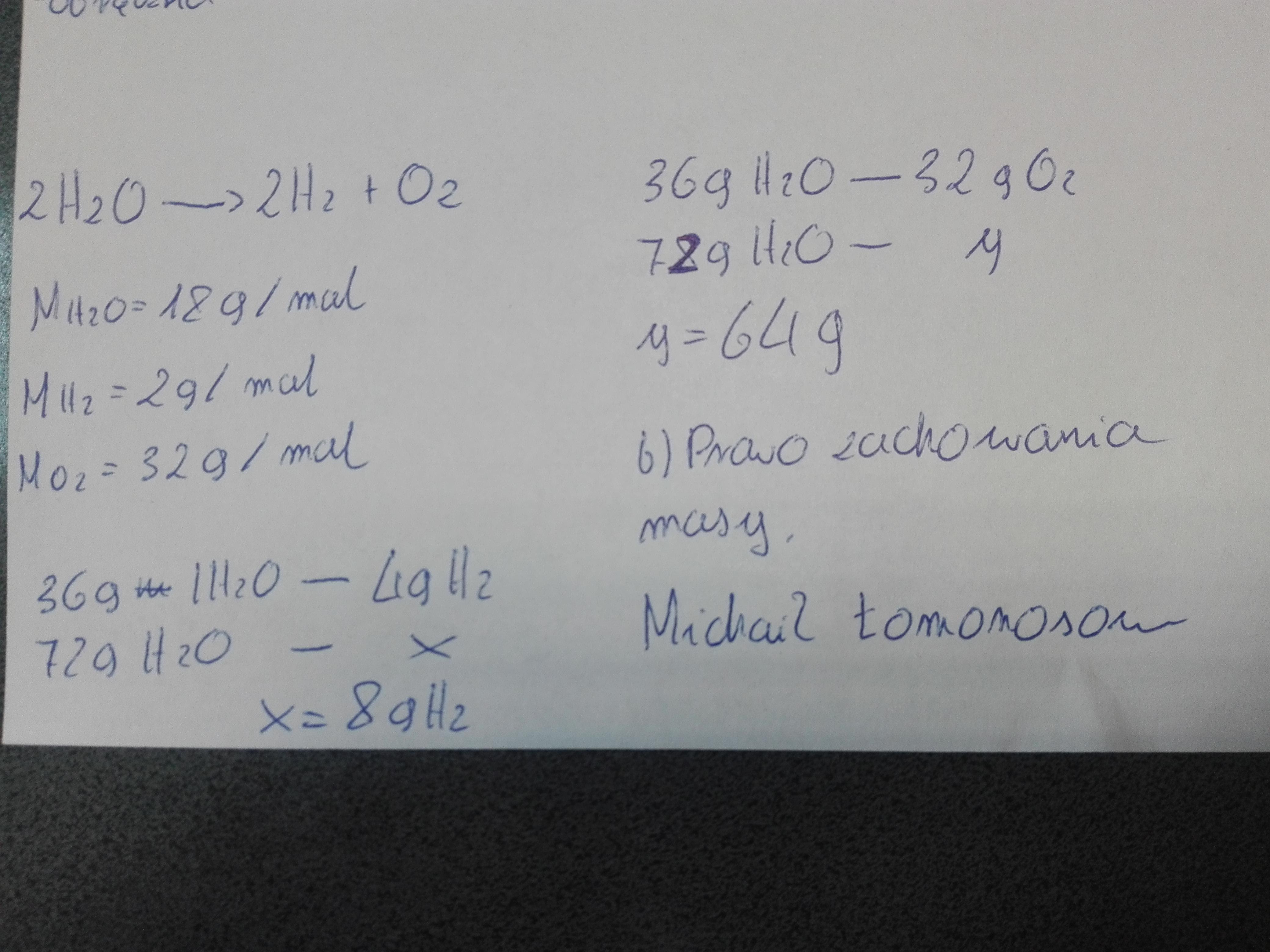 W wyniku elektrolitycznego rozkładu 72g wody powstaje 8g wodoru. a Oblicz Ile Gramów Wody Należy Dodać Do 250g 6 Procentowego