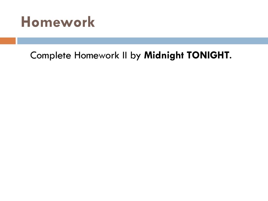 Warm Up Thursday, February 8th - ppt download John Had 2 3 Of His Homework Complete Weegy