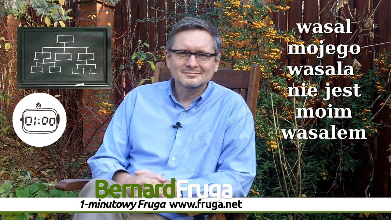 Wasal mojego wasala nie jest moim wasalem #111 1-min Fruga - YouTube Wasal Mojego Wasala Jest Moim Wasalem