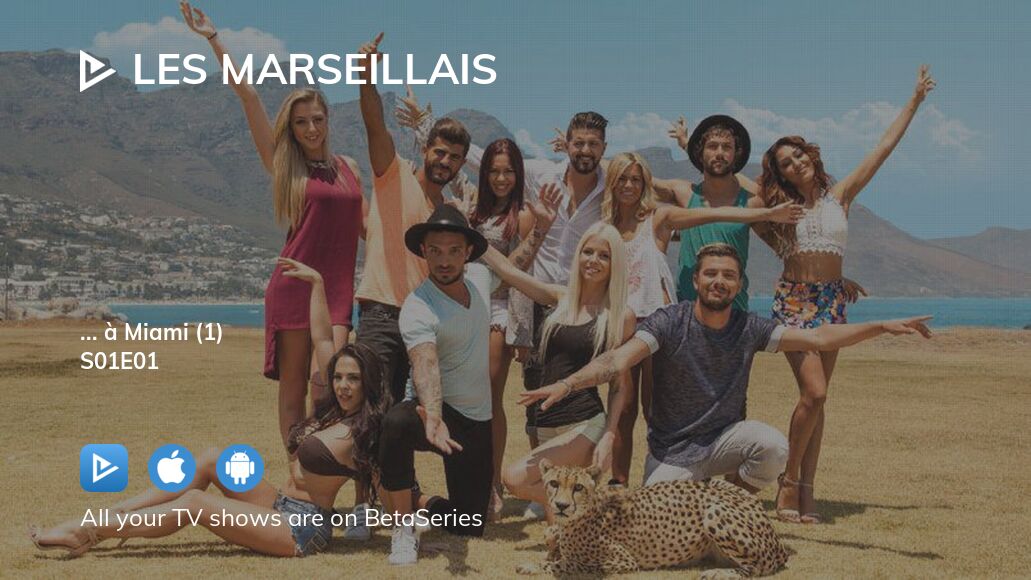 Les Marseillais Saison 1 Episode 1