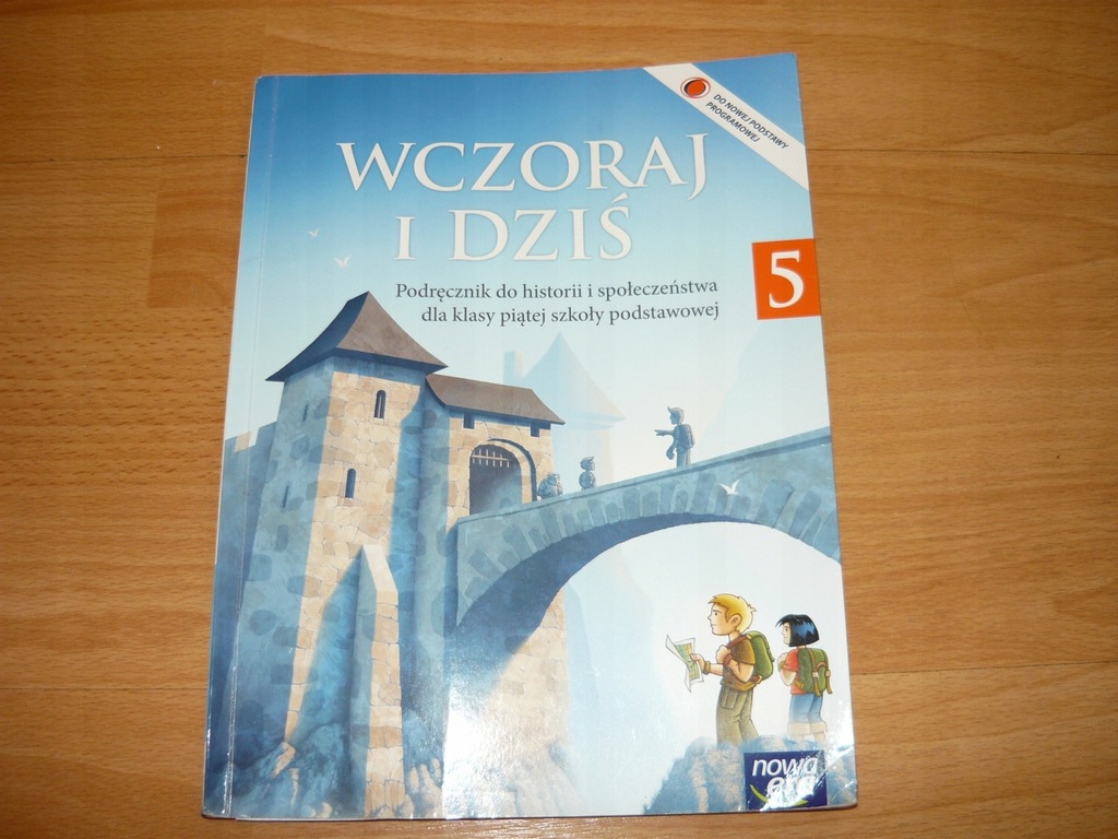 Historia Wczoraj I Dzis Klasa 5