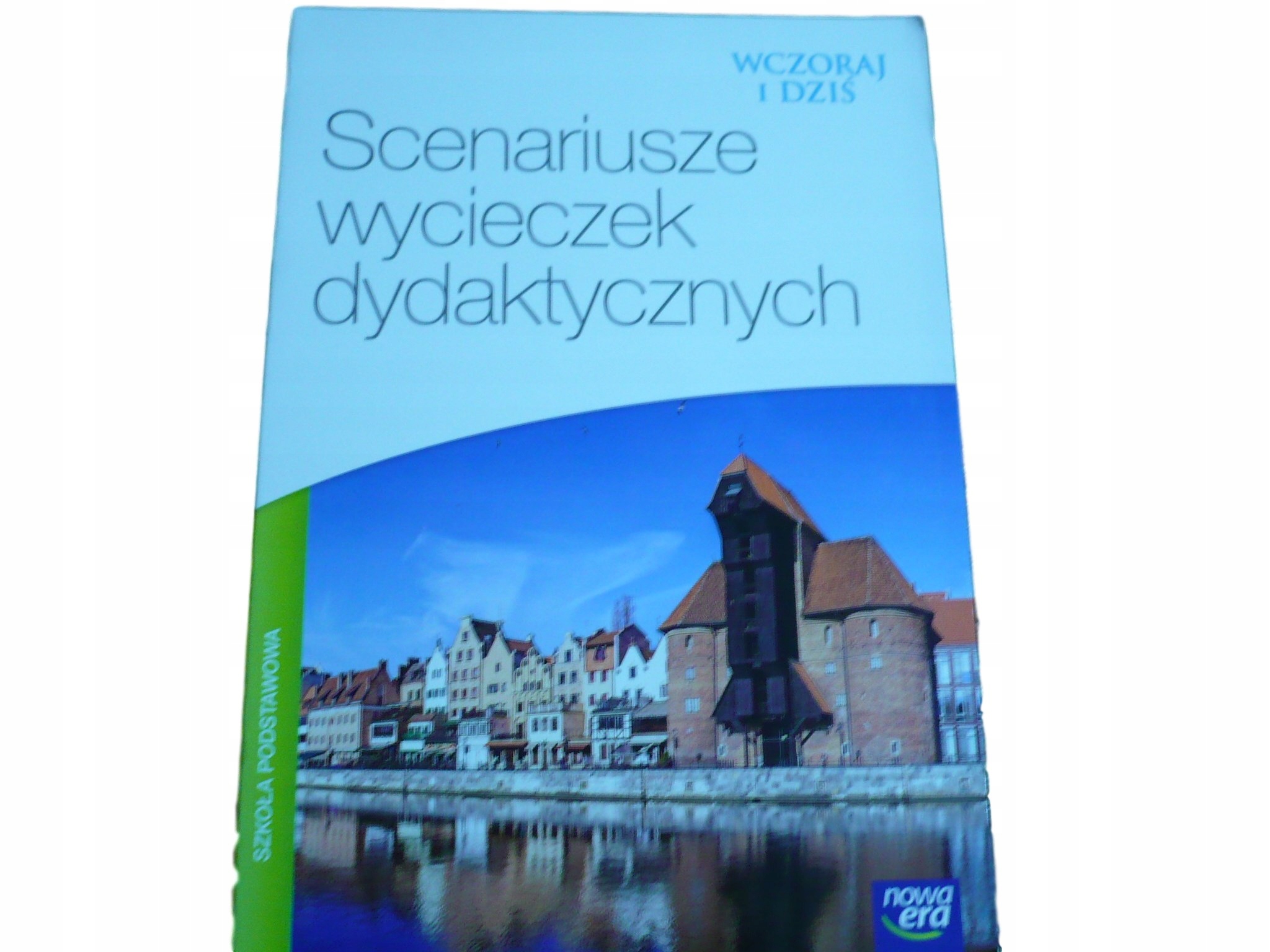 Wczoraj i dziś Książka Nauczyciela Ciechanowski Szymon, Grzywiński Wczoraj I Dzis Klasa 4 Podrecznik Chomikuj