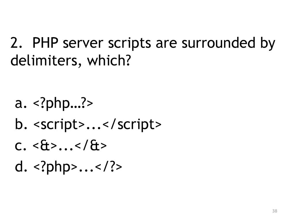 Php Server Scripts Are Surrounded By Delimiters
