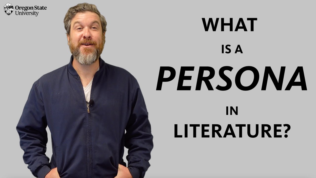 "What is a Persona?": A Literary Guide for English Students and English Persona