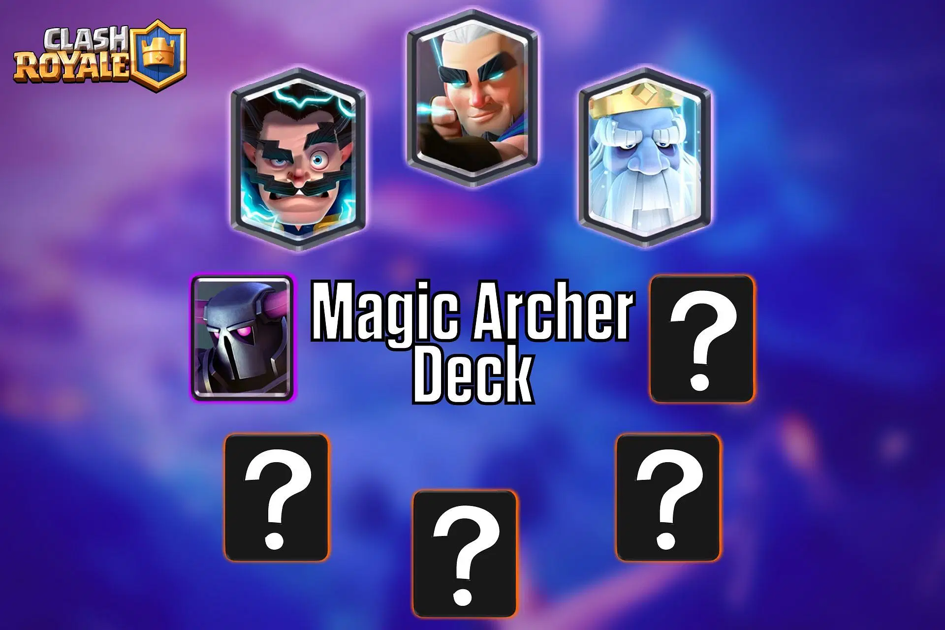 What is the best Magic Archer deck in Clash Royale? Clash Royale Magic Archer Deck Arena 7