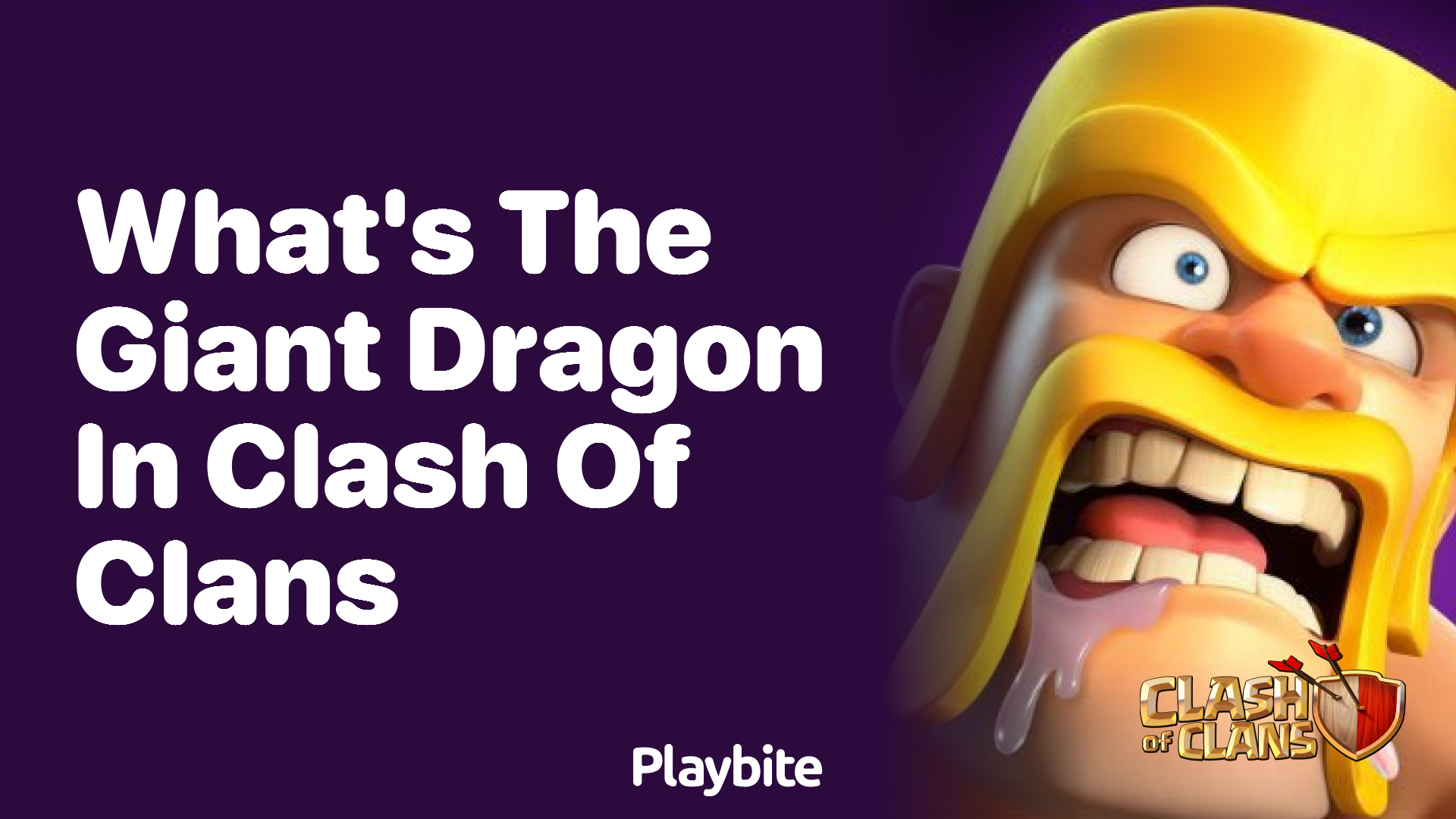 Giant Dragon Clash Of Clans