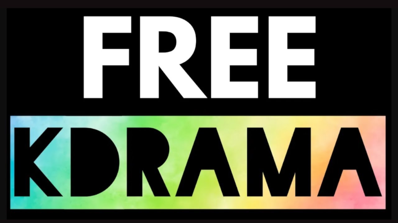 Where To Watch Kdrama For Free With English Subtitles - YouTube Best Sites To Watch Kdrama Free