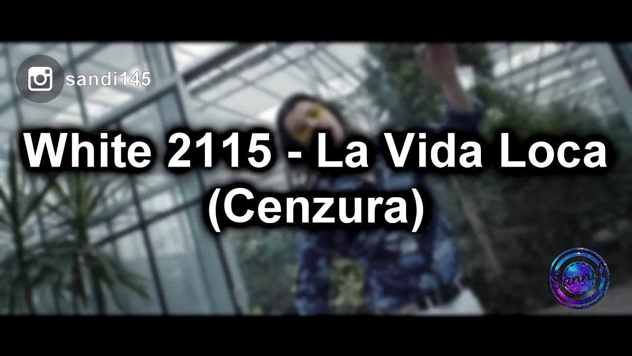 White 2115 - La Vida Loca | Sanndi Chords - Chordify White 2115 La Vida Loca Tekst