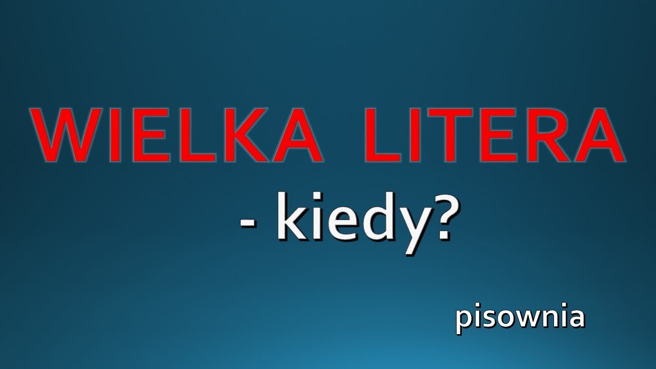 Dyktando Wielka I Mała Litera Klasa 4 Pdf