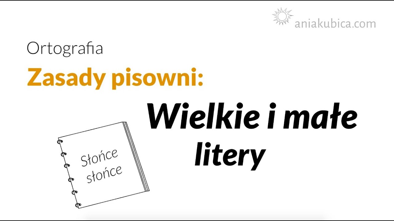 Wielkie i małe litery (zasady pisowni) - YouTube Dyktando Pisownia Wielką I Małą Literą Klasa 4