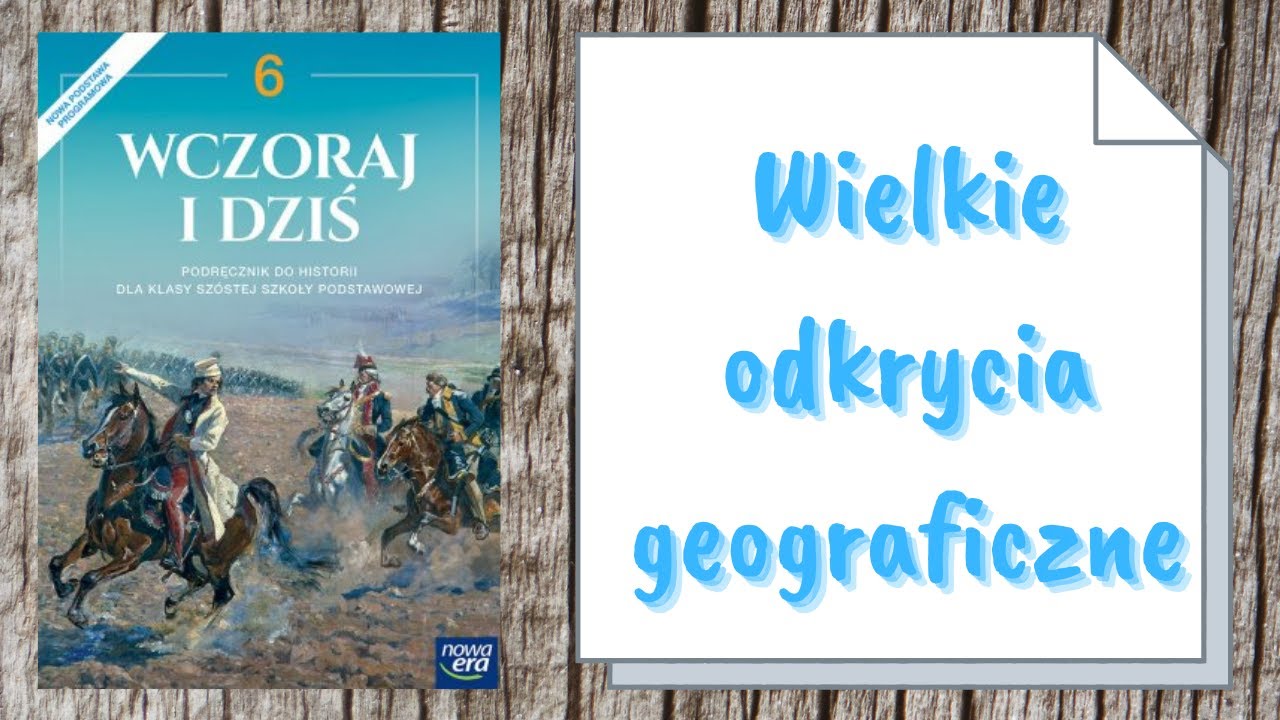 Wielkie odkrycia geograficzne | Historia Na 6 - YouTube Dzial 2 Historia Klasa 6 Nowa Era