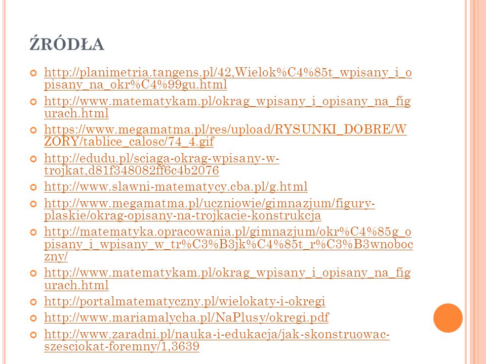 Wielokąty wpisane i opisane na okręgu - ppt pobierz W Trójkącie Równoramiennym Poprowadzono Wysokość Do Jednego Z Ramion