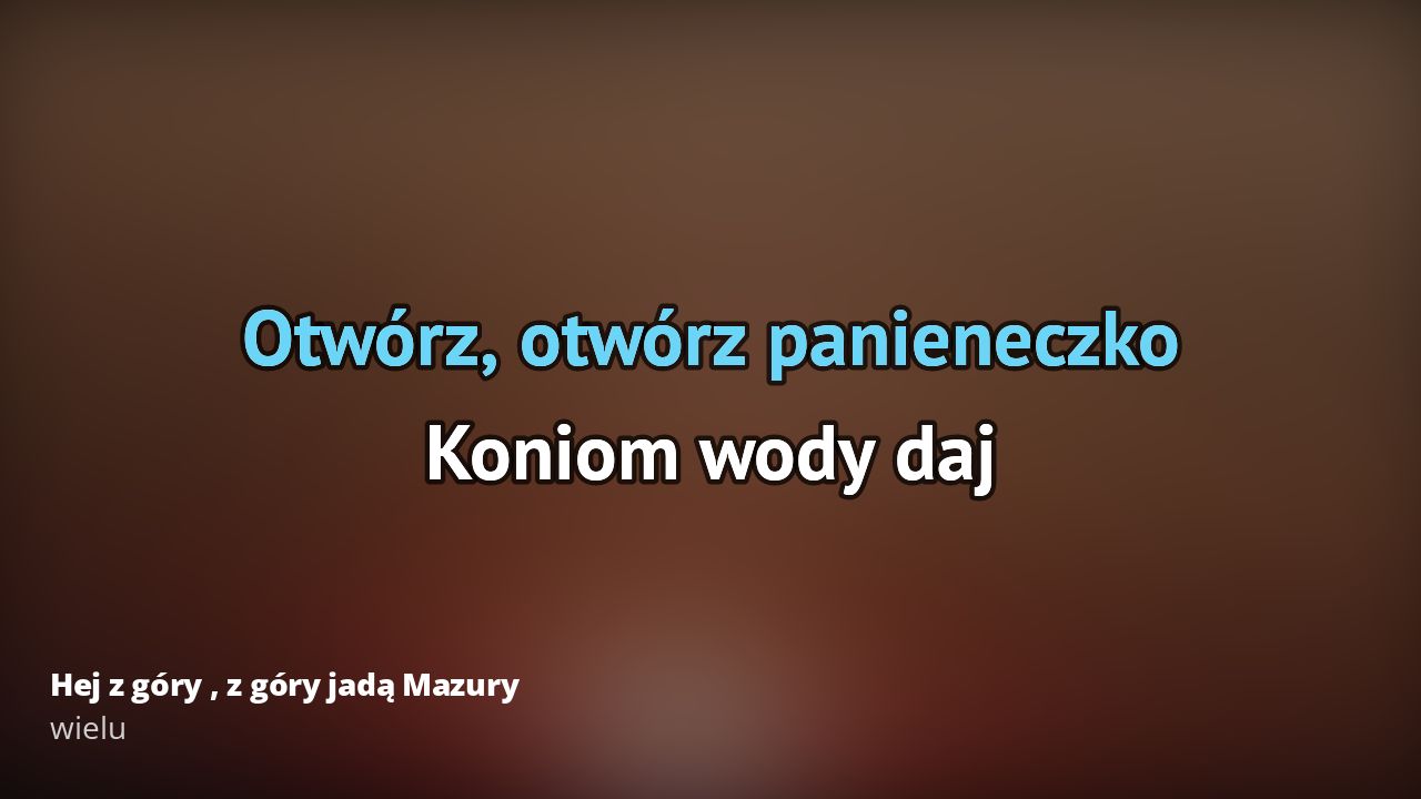 Hej Z Gory Gory Tekst