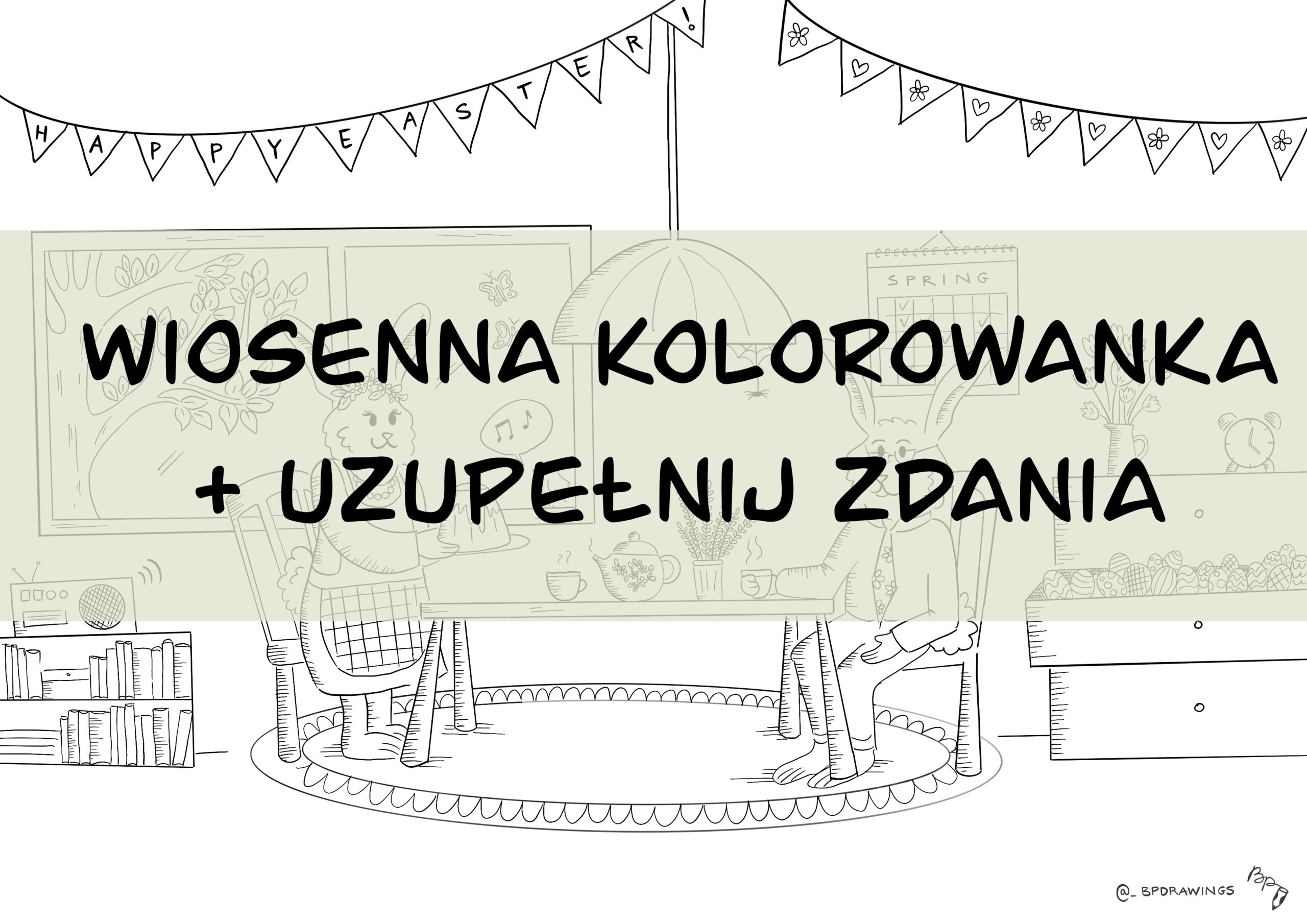Wiosenna kolorowanka i tekst z lukami do uzupełnienia • Złoty nauczyciel Tekst Z Lukami Do Uzupelnienia