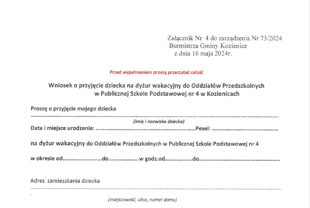 Wniosek o przyjęcie dziecka na dyżur wakacyjny do Oddziałów Podanie O Pozostawienie W Szkole