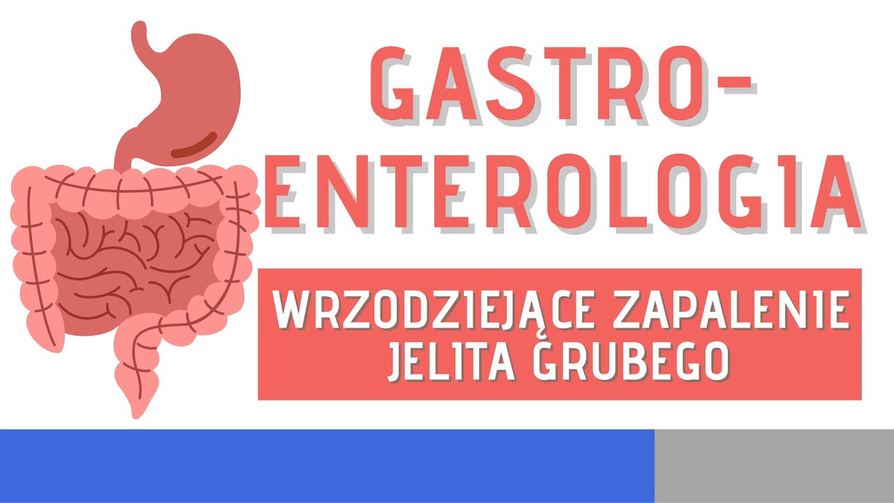 Jakie Zioła Na Zapalenie Jelita Grubego