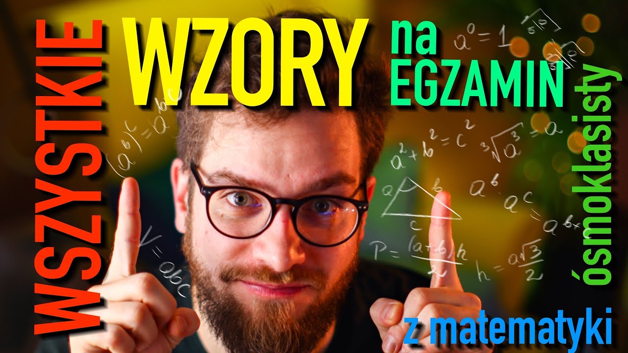 Wszystkie WZORY na egzamin ÓSMOKLASISTY z MATEMATYKI w 2023 ️MUSISZ je Wszystkie Wzory Na Egzamin ósmoklasisty