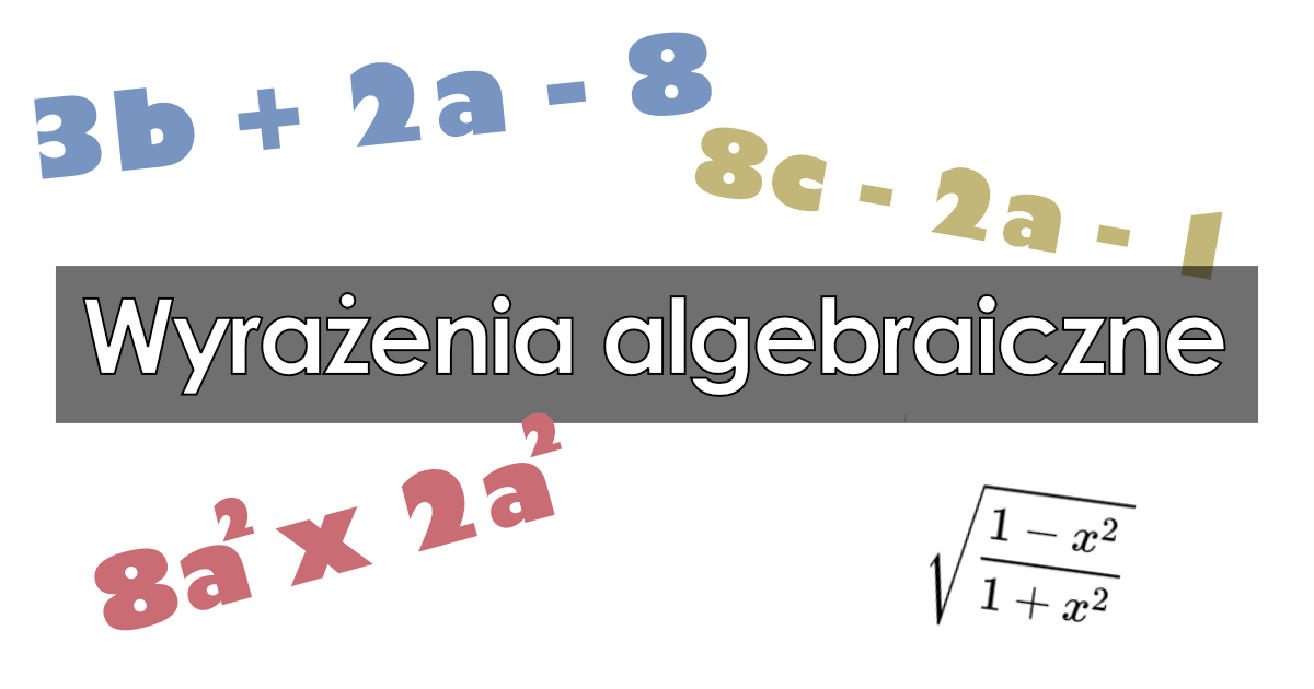 Wyrażenia Algebraiczne Klasa 8 Kartkówka