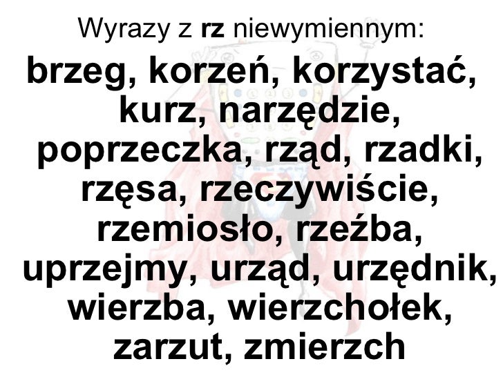 Wyrazy, które musisz znać - klasa III Wyrazy Z Rz Niewymiennym Klasa 3