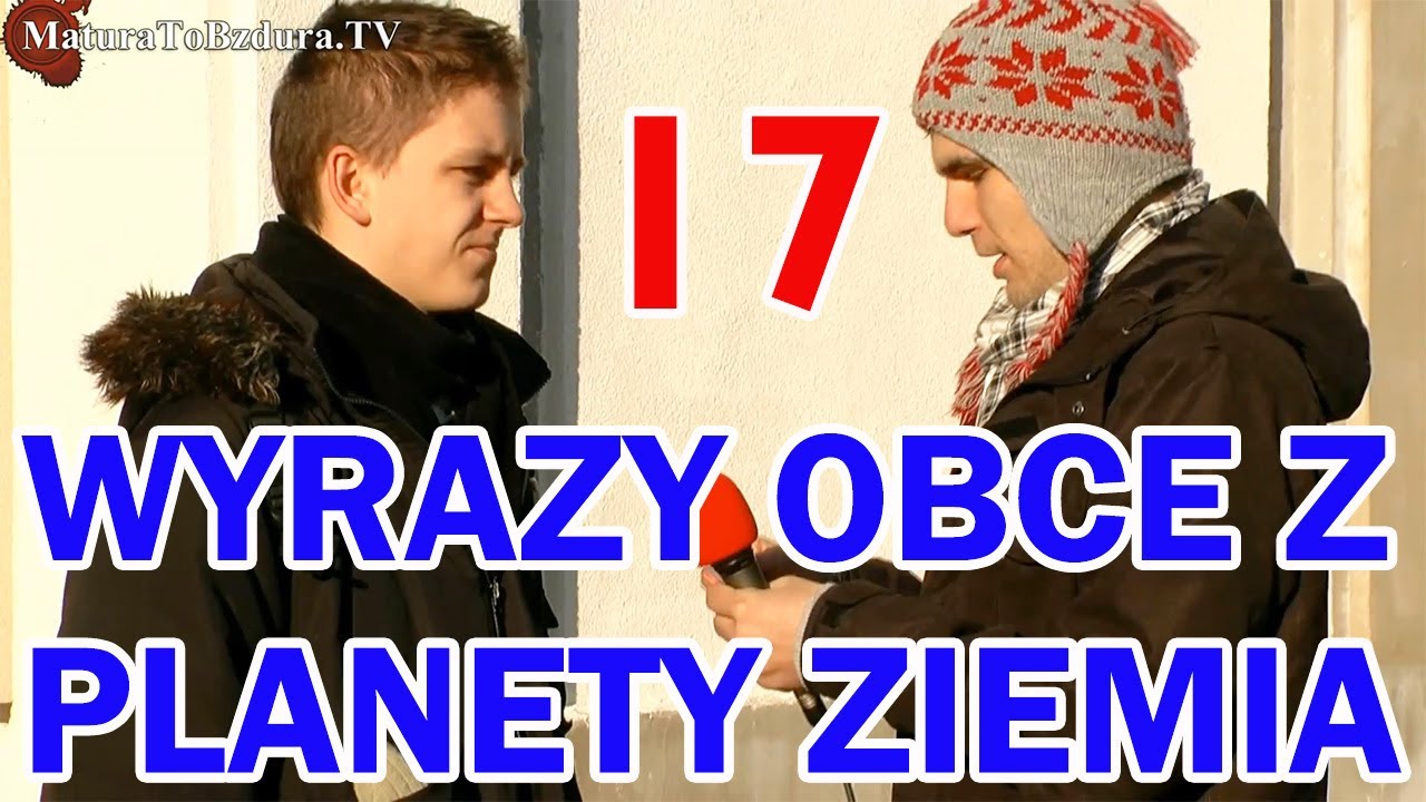 WYRAZY OBCE Z PLANETY ZIEMIA odc. #17 - YouTube Zastąp Wyrazy Obce Ich Polskimi Odpowiednikami Adoptować