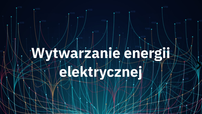 Wytwarzanie energii elektrycznej by Igor Szymański on Prezi Skojarzone Wytwarzanie Ciepła I Energii Elektrycznej