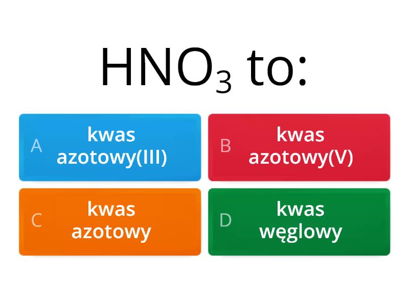 Wzory i nazwy kwasów - Test Wzory I Nazwy Kwasów Klasa 8 Kartkówka