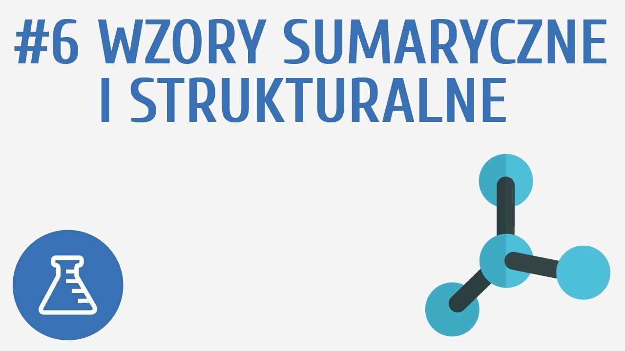 Wzory sumaryczne i strukturalne #6 [ Tworzenie związków chemicznych Wzory Sumaryczne I Strukturalne Klasa 7