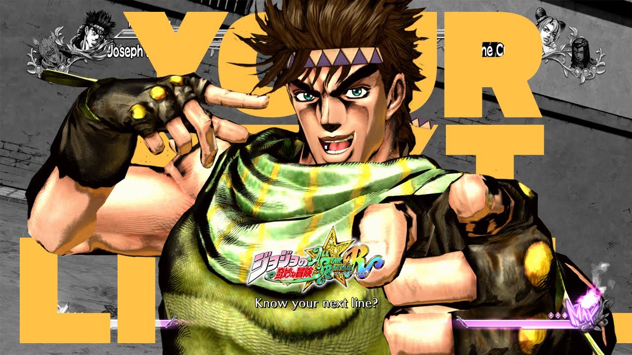 Your Next Line Is... | Jojo All Star Battle R | Joseph Joestar Joseph Joestar Your Next Line Is