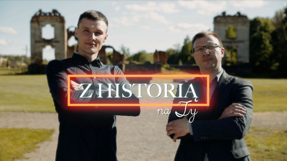 Z Historią na Ty - odc. 30 Z Historia Na Ty