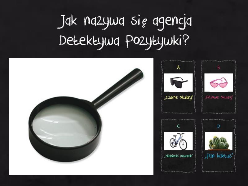 z lektury ,,Detektyw Pozytywka'' cz.1 - Test Detektyw Pozytywka Test Z Odpowiedziami