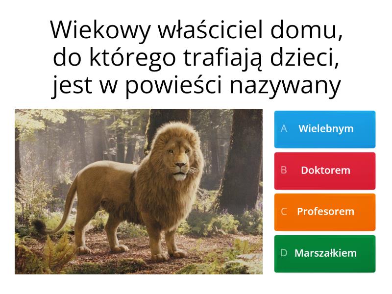 z lektury ,,Opowieści z Narni: Lew Czarownica I Stara Szafa,, - Test Opowieści Z Narni Test Online