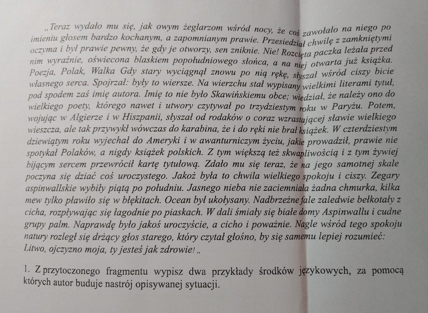 Z przytoczonego fragmentu wypisz dwa przykłady środków językowych, za Jak Na Podstawie Przytoczonego Fragmentu Ksiazki Wyjasnisz Jej Tytul
