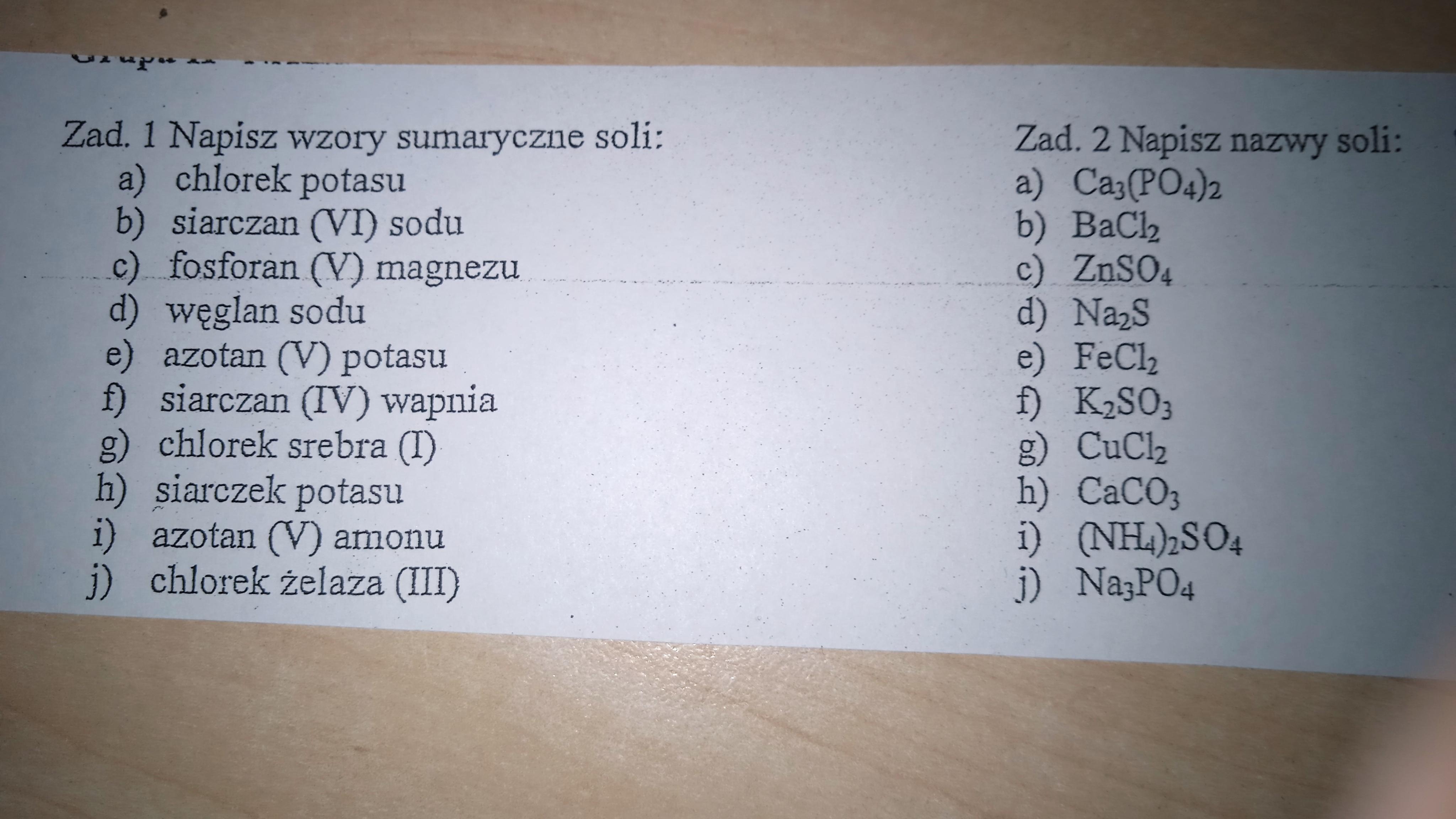 Zad.1 Napisz wzory sumaryczne soli:Zad.2 Napisz nazwy soli: - Brainly.pl Wzory I Nazwy Soli Zadania