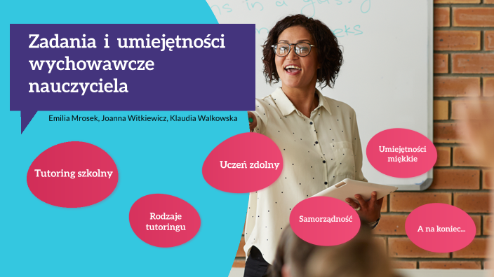 zadania i umiejętności wychowawcze nauczyciela by Emilia Mrosek on Prezi Najwiekszy Sukces Wychowawczy W Przedszkolu