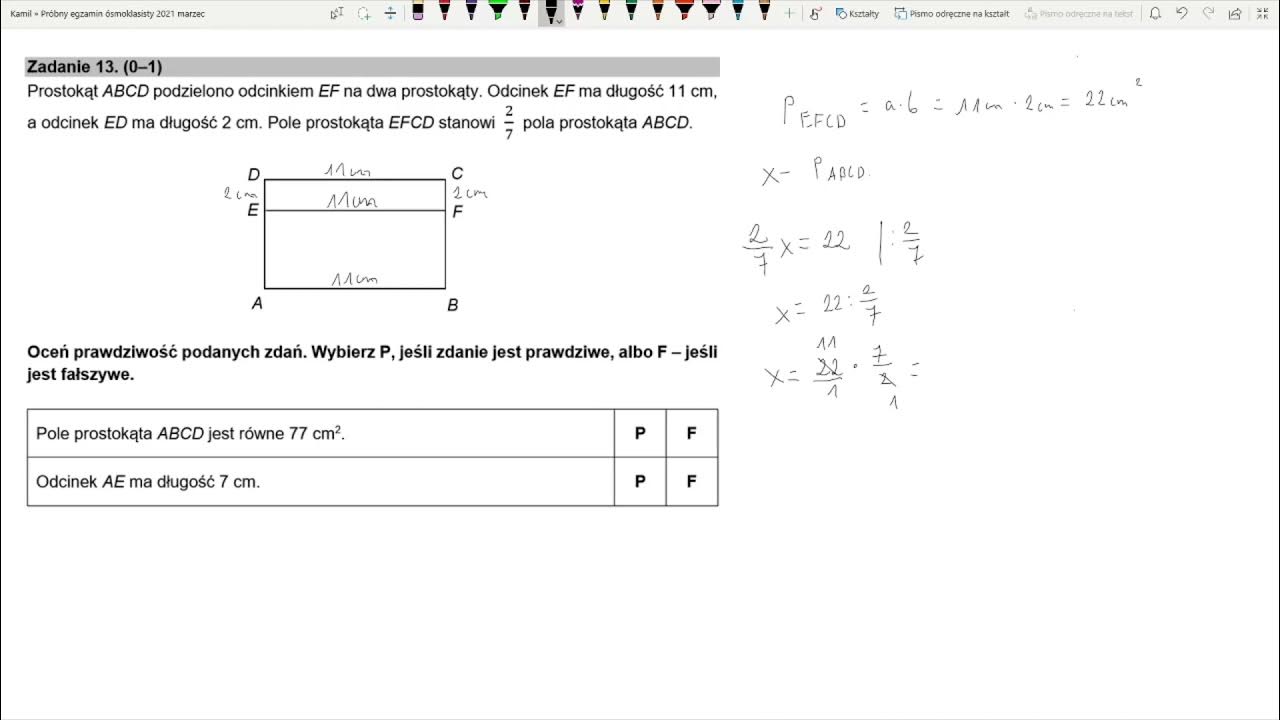 Zadanie 13 Próbny egzamin ósmoklasisty 2021 MATEMATYKA Prostokąt ABCD Prostokąt Abcd Podzielono Odcinkiem Ef