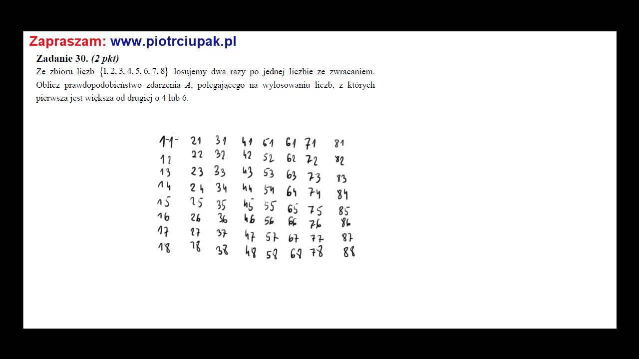 Zadanie 30 Matura maj 2014 CKE Ze zbioru liczb {1, 2, 3, 4, 5, 6, 7, 8 Znajdz Liczby 3 Razy Mniejsze Od 1500