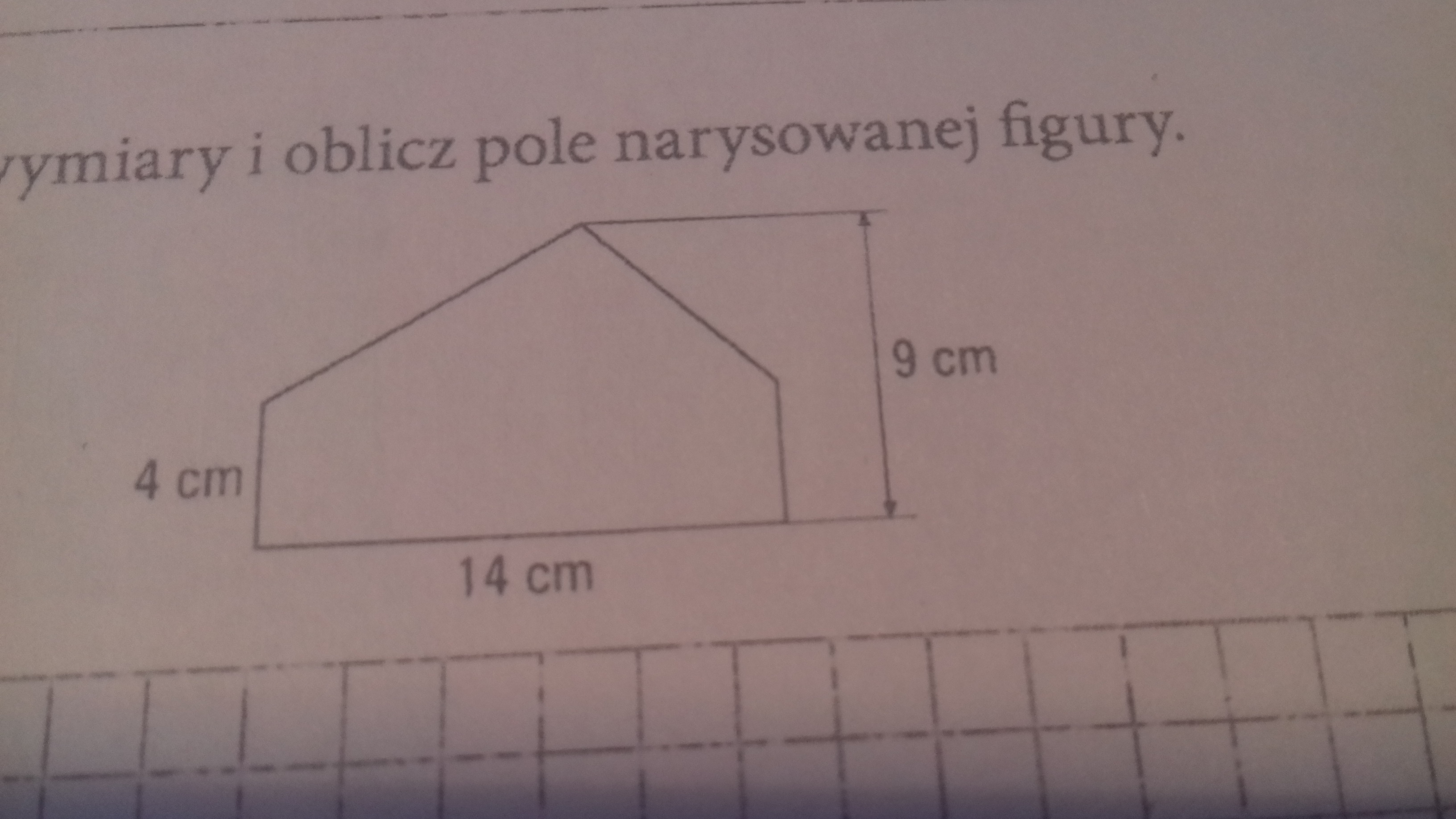Zadanie 7. Odczytaj z rysunku potrzebne wymiary i oblicz pole Odczytaj Z Rysunku Potrzebne Wymiary I Oblicz Pole Figury