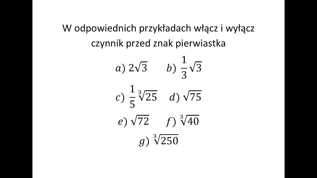 Włącz Czynnik Przed Znak Pierwiastka