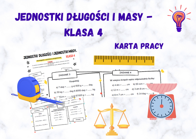 Zamiana jednostek długości i jednostek masy - karta pracy • Złoty Sprawdzian Z Matematyki Klasa 4 Jednostki Masy I Długości Pdf