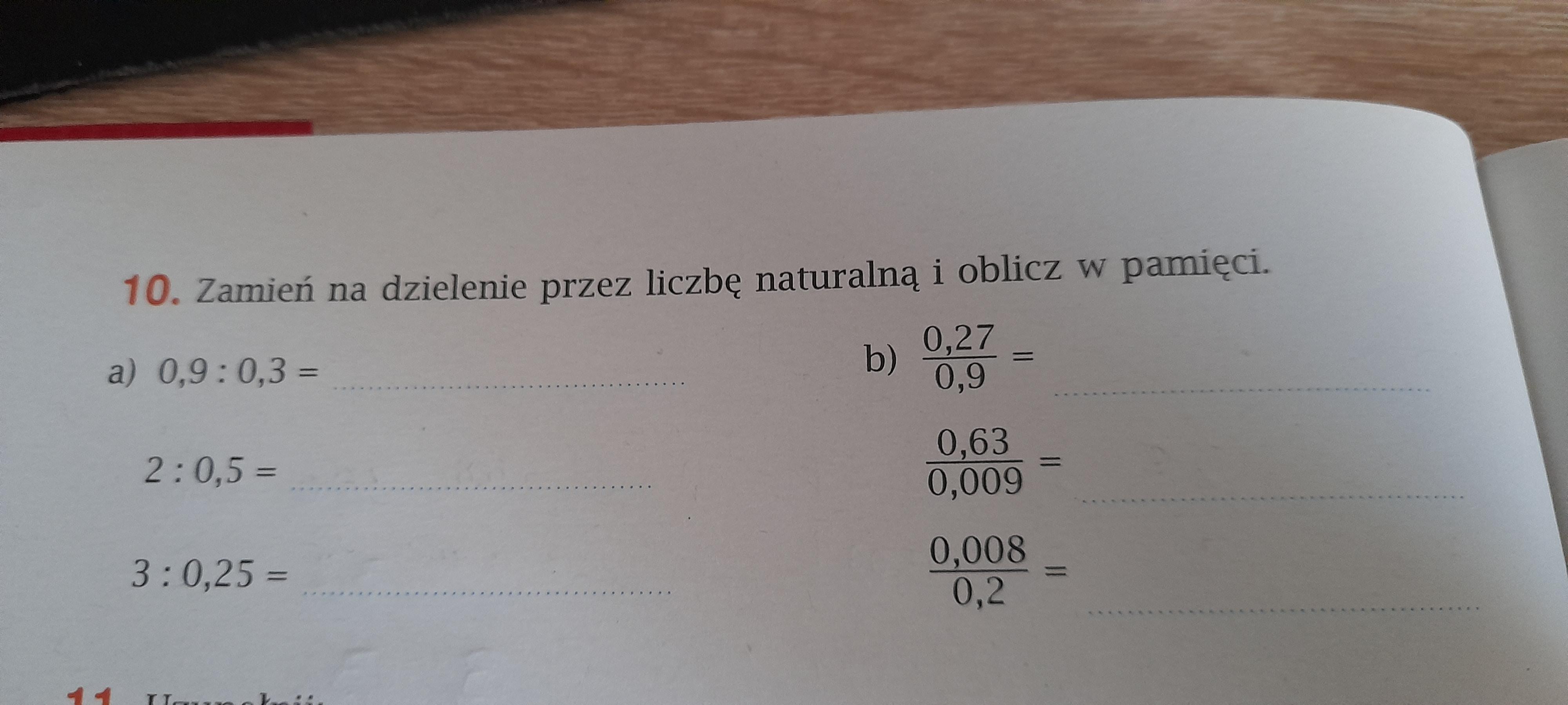 Zamień na dzielenie przez liczbę naturalną i oblicz w pamięci. Pls Zamień Na Dzielenie Przez Liczbę Naturalną I Oblicz Pisemnie