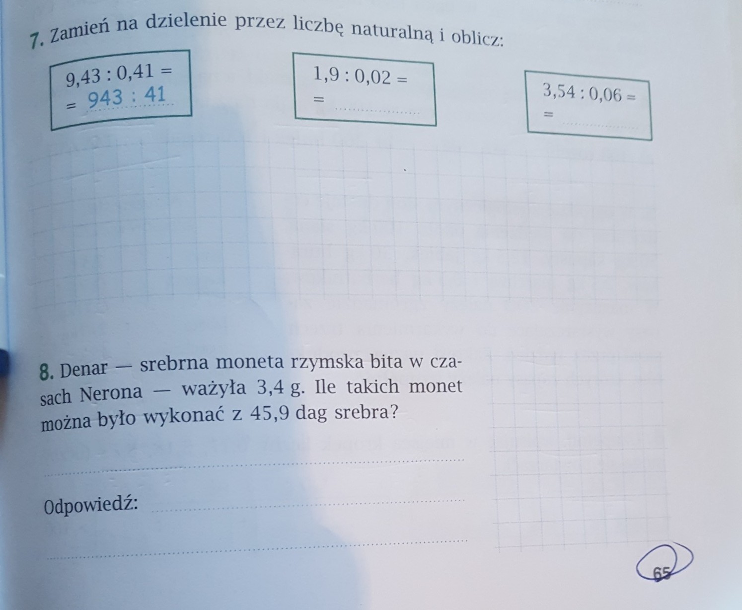 Zamień na dzielenie przez liczbę naturalną i oblicz.kto zrpbi te dwa Zamień Na Dzielenie Przez Liczbę Naturalną I Oblicz W Pamięci