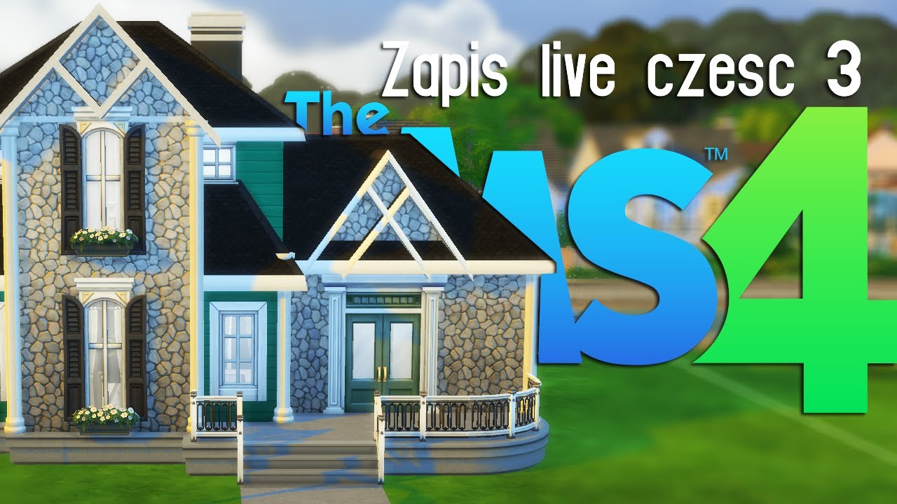 🔴ZAPIS LIVE The Sims 4 💙DOM BEZ MODÓW I DODATKÓW Część 3 OSTATNIA - YouTube Domy W The Sims 4 Bez Dodatkow