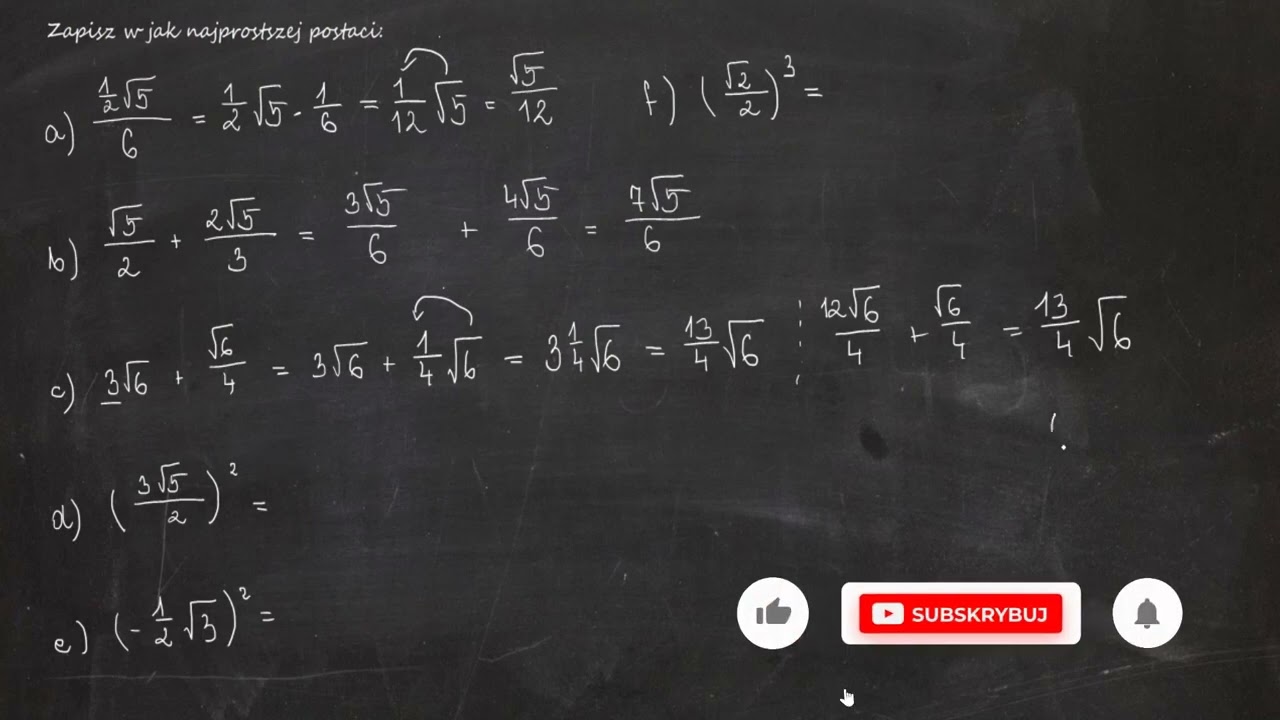 Zapisz w jak najprostszej postaci: a) ½ √5 : 6b) √5 / 2 + 2√5 / 3c) 3√6 Zapisz W Jak Najprostszej Postaci 4 3a