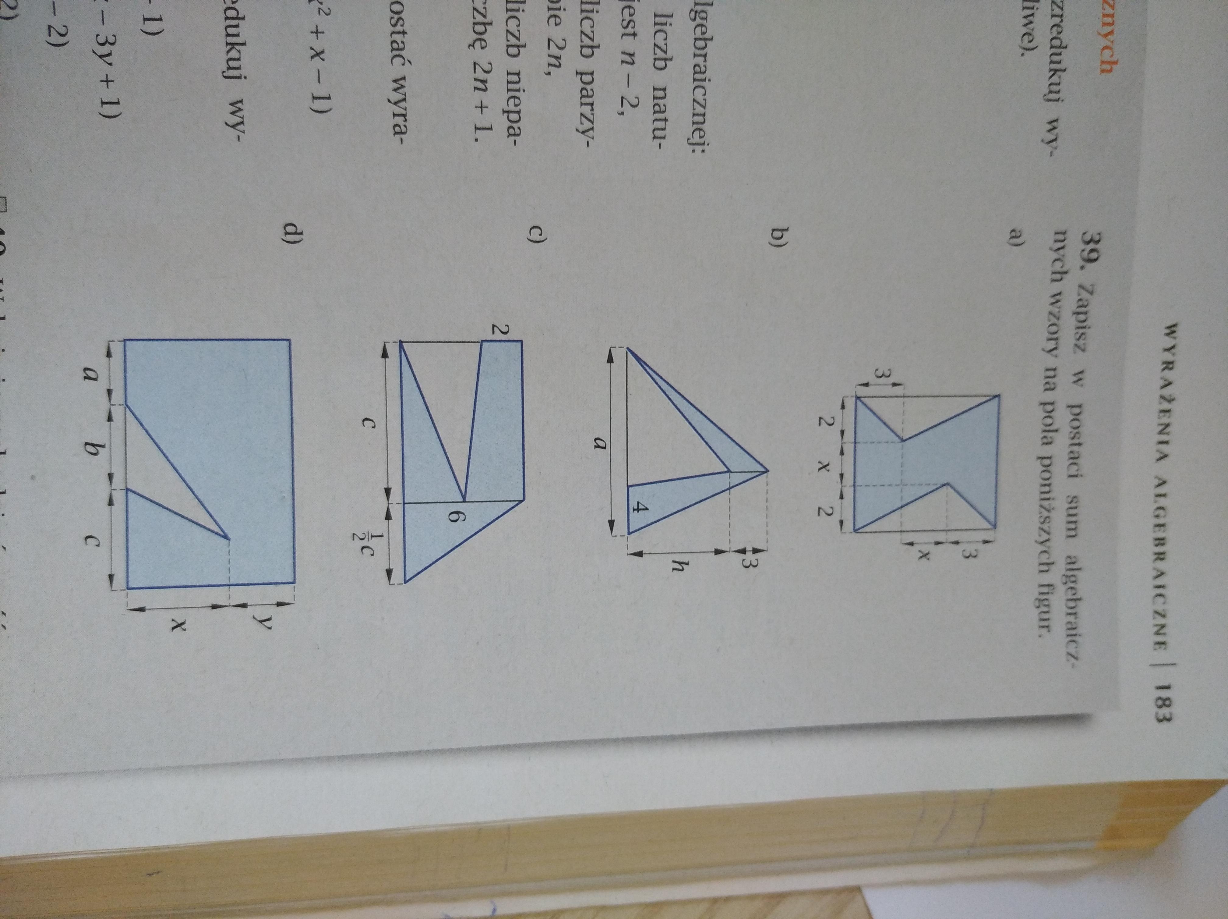 Zapisz W Postaci Sum Algebraicznych Wzory Na Pola Poniższych Figur Zapisz Pola Wielokątów W Postaci Sum Algebraicznych