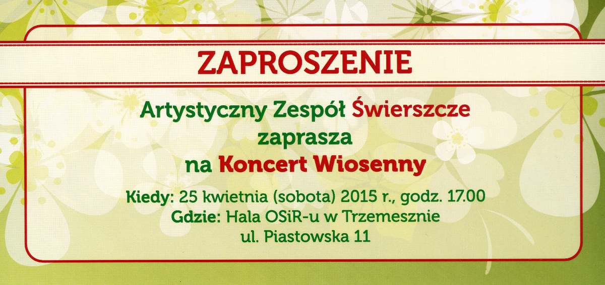 Zaproszenie na koncert - Trzemeszno24.info Napisz Zaproszenie Na Koncert Słowika W Cesarskim Ogrodzie