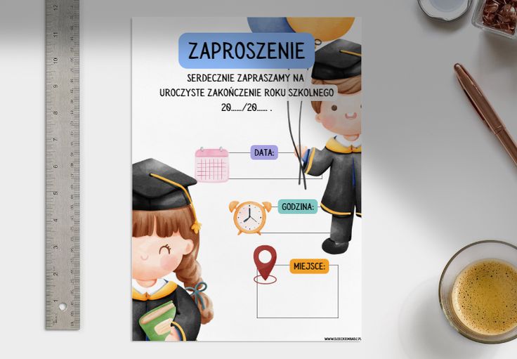 Zaproszenie Na Koniec Roku Szkolnego Wzór