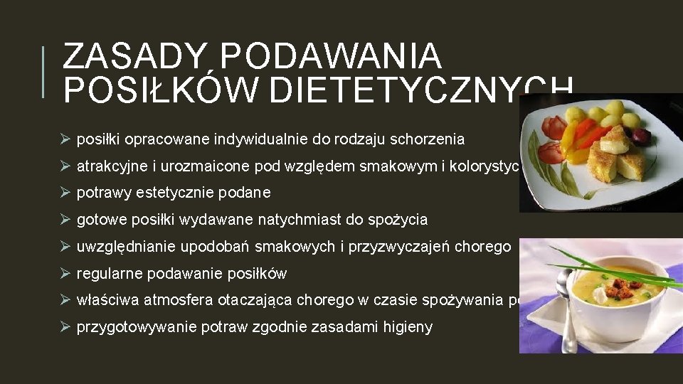 ZASADY SPORZDZANIA POTRAW DIETETYCZNYCH ZASADY PODAWANIA POSIKW Egzamin Sporządzanie Potraw I Napojów